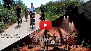 Vélo concert  Sur les traces dAlain Souchon [upl. by Wendin]