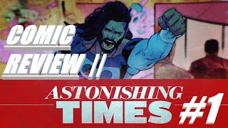 COMIC REVIEW  Astonishing Times 1 [upl. by Remington]