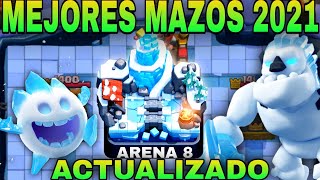 Los MEJORES MAZOS para ARENA 8PICO HELADO en 2021Clash Royale [upl. by Elvis946]