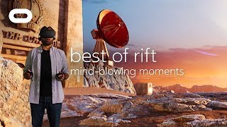 Best of Rift MindBlowing Moments  VR Gameplay  Oculus [upl. by Darnoc780]