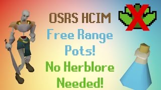 OSRS HCIM FREE RANGE POTS NO HERBLORE LVL NEEDED [upl. by Letizia]