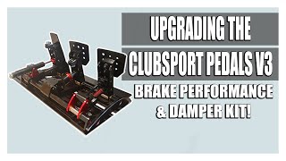 Fanatec Clubsport V3 Pedals  Damper Kit amp Brake Performance Kit Install [upl. by Dolli649]