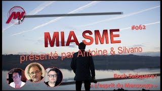 Miasme 62 avec Roch Saüquere  quotLesprit du Mensongequot [upl. by Beghtol807]