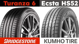 Bridgestone Turanza 6 vs Kumho Ecsta HS52 [upl. by Mihsah]