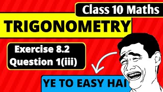 TRIGONOMETRY Class 10 Maths Exercise 82 Question1  Chapter 8 NCERT  CBSE [upl. by Ellehcram925]