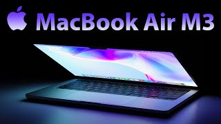 M3 MacBook Air 2024 Release Date and Price  LAUNCHING MARCH 2024 LEAK [upl. by Delphina997]