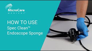 How to Use Spec Clean Endoscope Sponge for Precleaning [upl. by Byers]