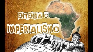 HISTÓRIA GERAL 21 IMPERIALISMO [upl. by Yuht]