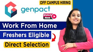 Genpact Recruitment 2022  Genpact Work From Home Jobs  Genpact Jobs For Freshers Job Vacancy 2022 [upl. by Fairleigh330]