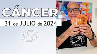 CANCER  Horóscopo de hoy 31 de Julio 2024 [upl. by Vita]