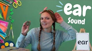 ear Sound Phonics  Learn to Read with ear Words  British Teachers Phonics Lesson [upl. by Maiocco678]