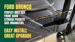 Ford Bronco Front Door Storage Pockets Side Organizer Bottle Cup Holder Install Review [upl. by Eriuqs852]