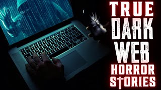 TRUE DARK WEB HORROR STORIES VOL III [upl. by Eselahc]