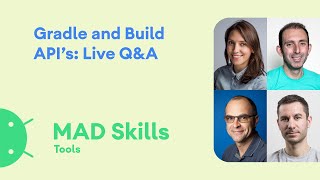 Gradle and AGP Build APIs Live QampA  MAD Skills [upl. by Emsmus]