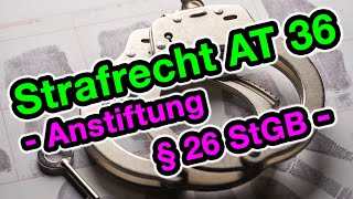 Anstiftung § 26 StGB  Strafrecht AT 36 [upl. by Okier]