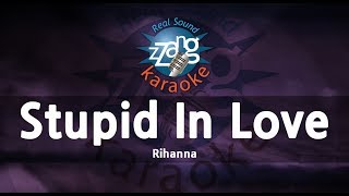 RihannaStupid In Love 1key Karaoke Version [upl. by Lorsung]