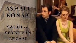 Salih ve Zeynepin Cezası Asmalı Konak  53 Bölüm [upl. by Ylehsa]