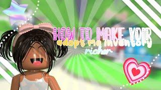 HOW TO MAKE YOUR ADOPT ME INVENTORY RICH  xoxostrella [upl. by Naus848]