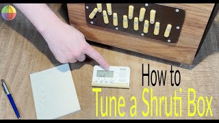 How and why to tune a Shruti Box [upl. by Jacquelin]