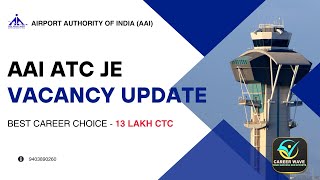 VACANCY UPDATE  AAI 2024  All about AAI ATC Junior Executive  Airport Authority of India [upl. by Adnuahs141]