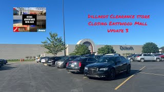 Dillards Clearance Store closing Eastwood Mall Update 3 [upl. by Ened]