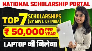 National Scholarship Portal  Top 7 Scholarships  National Scholarship 202425 New Form Apply [upl. by Oirevlis]