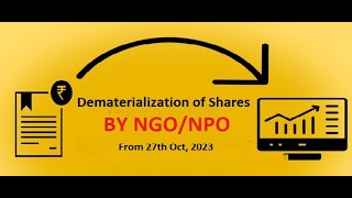 Dematerialisation of shares Sec 8 company  Impact on ngo of dematerialisation of shares [upl. by Fu]