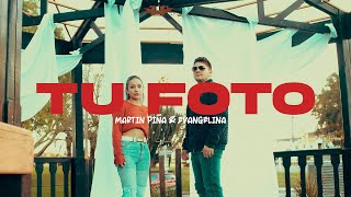 TU FOTO  MARTIN PIÑA ft EVANGELINA Video Oficial [upl. by Atela239]