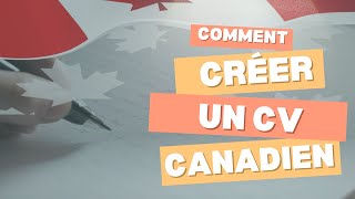 Comment créer un CV canadien percutant et adapté aux ATS  Astuces et Exemples [upl. by Nivlam]