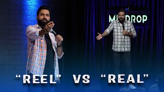 Reel Vs Real  Crowd Work  Stand Up Comedy  Ft AnubhavSinghBassi [upl. by Acihsay]