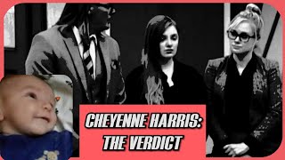 Cheyanne Harris Trial Verdict [upl. by Narrad324]