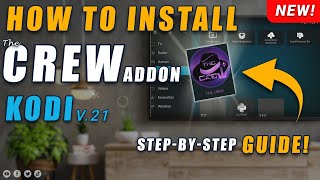 How To Install THE CREW Addon  Kodi 21 Omega  FULLY TESTED [upl. by Neelac]