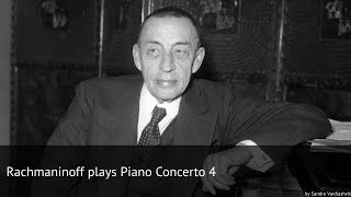 Rachmaninoff plays Piano Concerto 4 [upl. by Asiulairam]