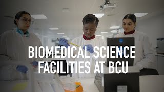 Biomedical Science Facilities at BCU [upl. by Pega]