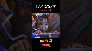 I AM GROOT SEASON 2 💫🤗shorts [upl. by Bekaj]