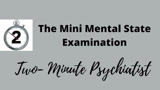 Conducting the Mini Mental Status Examination  in under 2 Minutes [upl. by Remmos837]