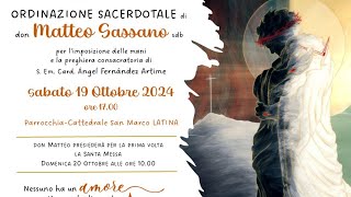 Ordinazione Sacerdotale Don Matteo Sassano [upl. by Deidre]