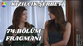 Kızılcık Şerbeti 74Bölüm Fragmanı  Mustafa ve Nilay Ayrılığın Eşiğinde [upl. by Borg662]