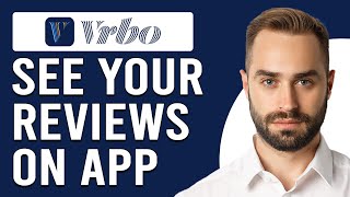 How To See Your Reviews On Vrbo App How Do I SeeView My Reviews On Vrbo App [upl. by Magel]