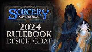 Sorcery Contested Realm 2024 Rulebook Update Design Chat with Sean Goodison [upl. by Ayouqes]