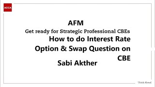 AFM CBE Interest Rate Option amp Swaps Question [upl. by Giana]