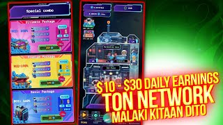 10  30 DAILY EARNING  Idle NFT Game Ton Network  MALAKI KITAAN DITO [upl. by Aljan]