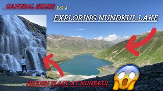 Exploring Nundkul Lake 🍃Hidden gem at Nundkul Most beautiful place❤️🥹Day 2fypシ゚viral [upl. by Emerson152]