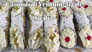 Cannoli di Ventimiglia di Sicilia 🍰​🥧​ [upl. by Yrellam]