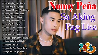 SA AKING PAG IISA  Nonoy Peña Hits Songs 2024  Nonoy Peña Newest OPM Trending Songs 2024 [upl. by Lalib]