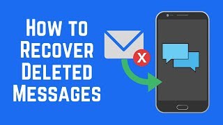 How to Recover Deleted Text Messages on Android [upl. by Einahpts]