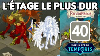 Tuto étage n°40 Ilyzaelle  QuTan sur Dofus Rétro Temporis  Tour des Défis [upl. by Hanleigh901]