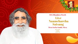 10 Nov 2024  Incarnation Month  Live Naamcharcha Satsang  Sirsa SaintMSGInsan [upl. by Farley903]