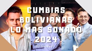 🇧🇴 Cumbias Bolivianas lo mas sonado 2024  DJGuimarS [upl. by Bible]