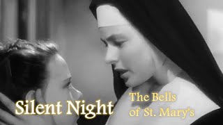 The Bells of St Marys  Silent Night [upl. by Donell322]